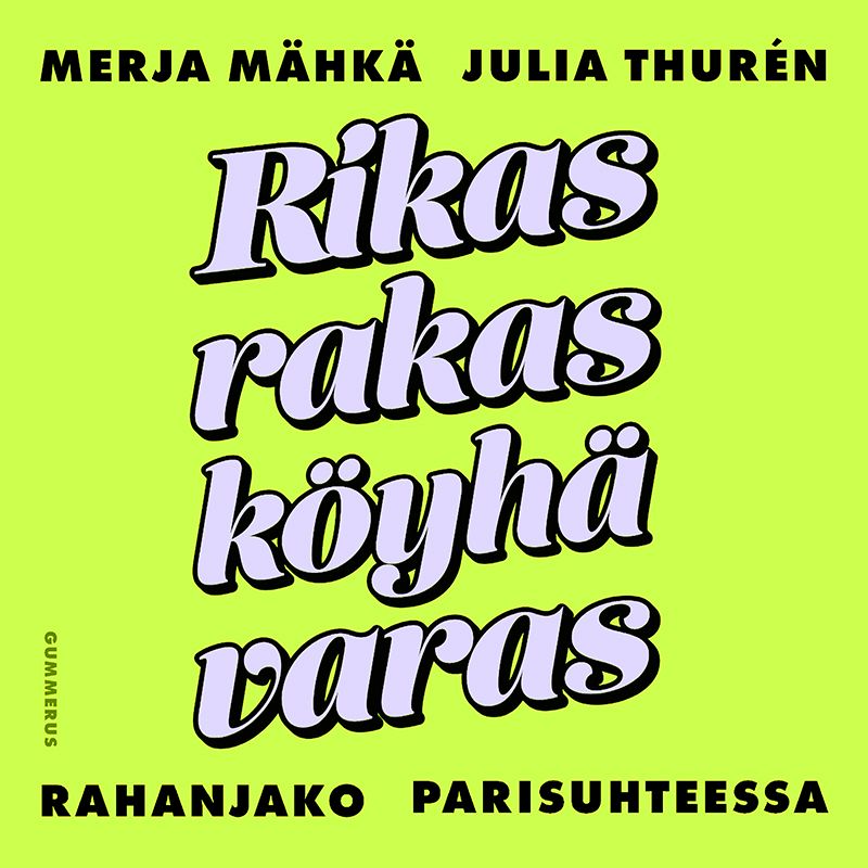 Rikas, rakas, köyhä, varas, äänikirjan kansikuva