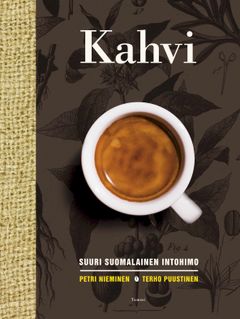 Kahvi - suuri suomalainen intohimo