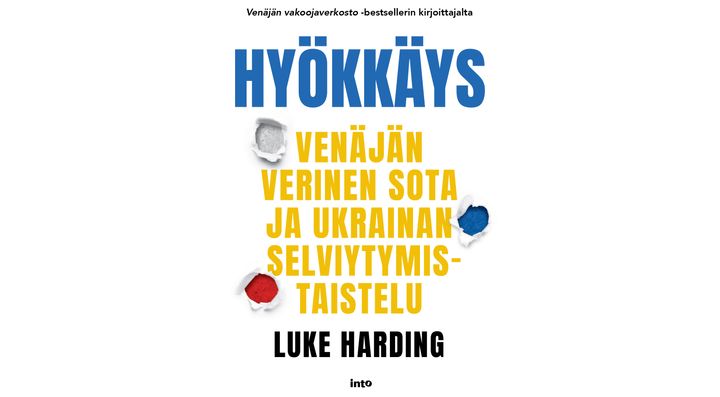 Bestseller-kirjailijan uutuusteos on väkevä kuvaus sodasta, joka muutti kaiken. ”Olisiko Suomi seuraava?”, kysyy Luke Harding