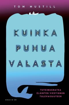 Kuinka puhua valasta