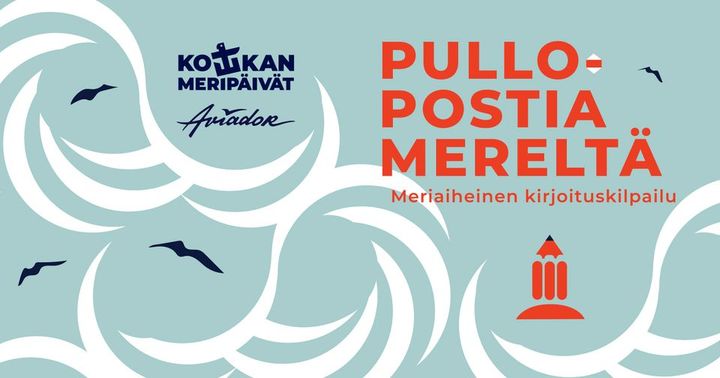 Ensimmäistä kertaa järjestetty Meripäivien ”Pullopostia mereltä”-kirjoituskilpailuun osallistuttiin meriaiheisilla lyhytproosateksteillä.