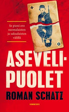 Roman Schatz: Asevelipuolet – se pieni ero suomalaisten ja saksalaisten välillä (Gummerus), kansi: Mika Tuominen