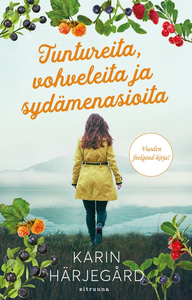Tuntureita, vohveleita ja sydämenasioita etukansi