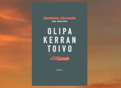 Olipa kerran toivo – albanialaista nykyrunoutta, suom. & toim. Silvana Berki, Aviador, 2019.