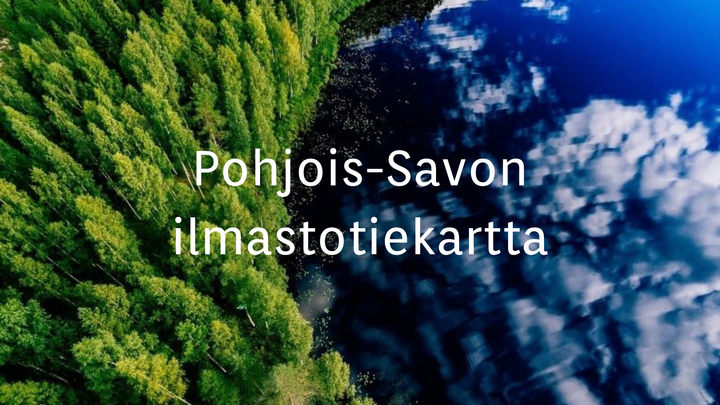 Pohjois-Savon ilmastotiekartta on valmistunut.