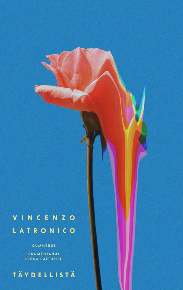 Vincenzo Latronico: Täydellistä