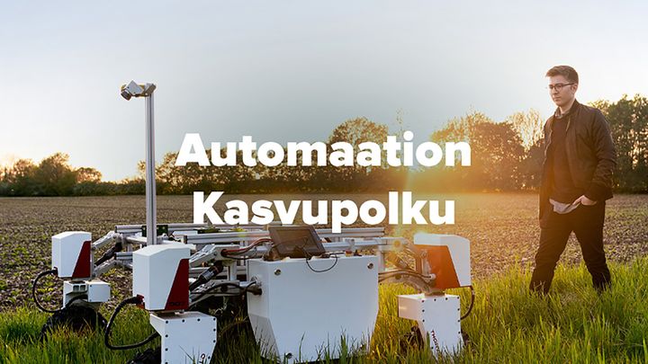 Automaation tulevaisuus Kasvupolulle voivat hakea mukaan yritykset, jotka tarjoavat automaation ratkaisuja.