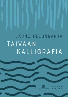 Taivaan kalligrafia (Basam Books 2022)
