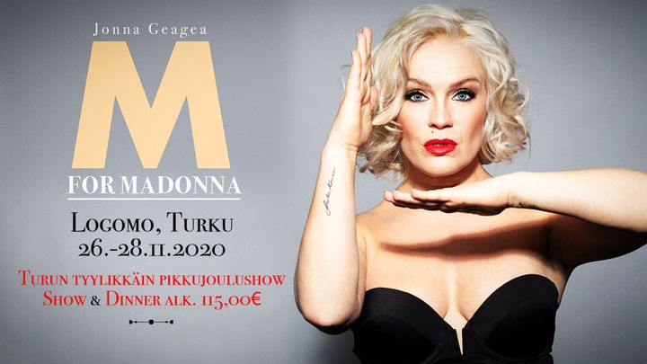 M For Madonna -esitykset nähdään Logomon Teatro-salissa to 26.11.-la 28.11.2020.