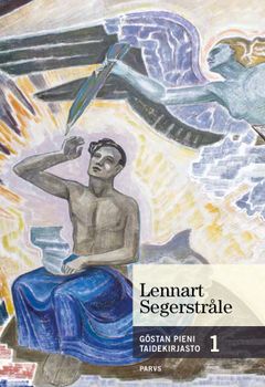 Lennart Segerstråle – Göstan pieni taidekirjasto 1. Parvs 2019