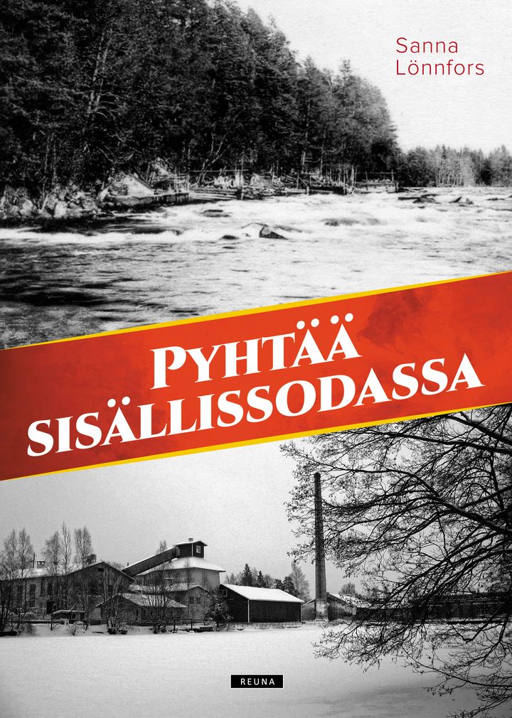 Sanna Lönnfors: Pyhtää sisällissodassa