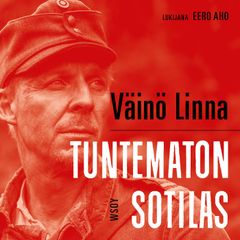 Väinö Linna, Tuntematon sotilas, äänikirja. Lukija Eero Aho