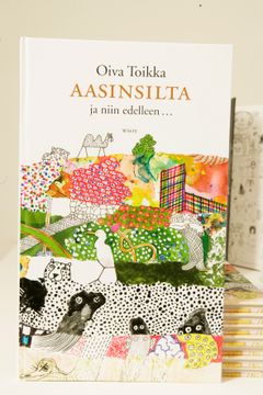Aasinsilta ja niin edelleen... -kirjan kansi. Kuva: Jakke Nikkarinen/STT Info Kuva. Kuvat ovat vapaasti käytettävissä. Kuvia julkaistaessa pyydämme mainitsemaan lähteen: kuvaajan nimi ja STT Info Kuva. Kuvat ovat painokelpoisia. Jos kuva ei suuren koonsa