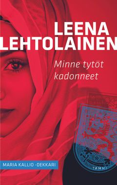 Leena Lehtolainen: Minne tytöt kadonneet