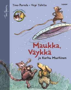 Maukka, Väykkä ja Karhu Murhinen