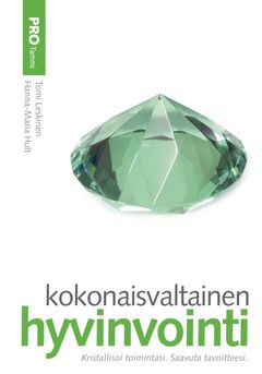 Kokonaisvaltainen hyvinvointi