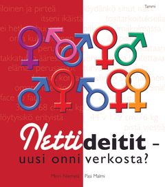 Nettideitit - uusi onni verkosta?