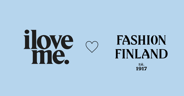 Fashion Finlandin ja I love me -messujen yhteistyö on osa I love me:n muotiin liittyvän kokonaisuuden kehittämistä.