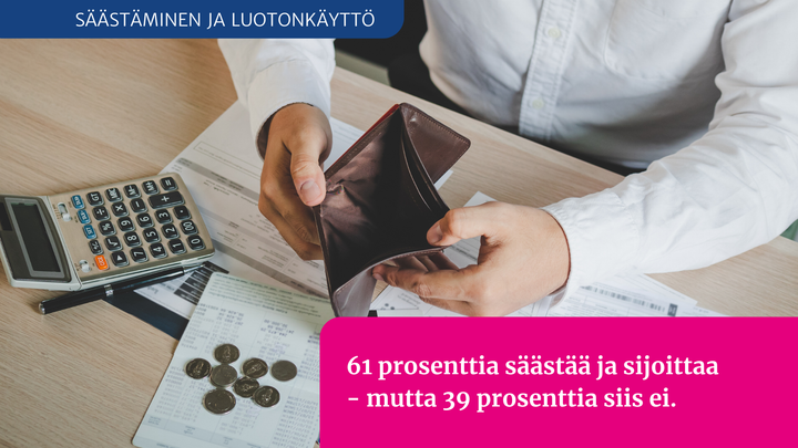 Kun raha laitetaan sijoitettuna tukemaan kansantaloutta, se tukee kaikkien suomalaisten hyvinvointia. Kaikilla ei toki ole mahdollisuutta säästää tai sijoittaa. Muun muassa pitkittynyt taantuma ja kasvanut työttömyys näkyvät kansalaisten kukkaroissa.