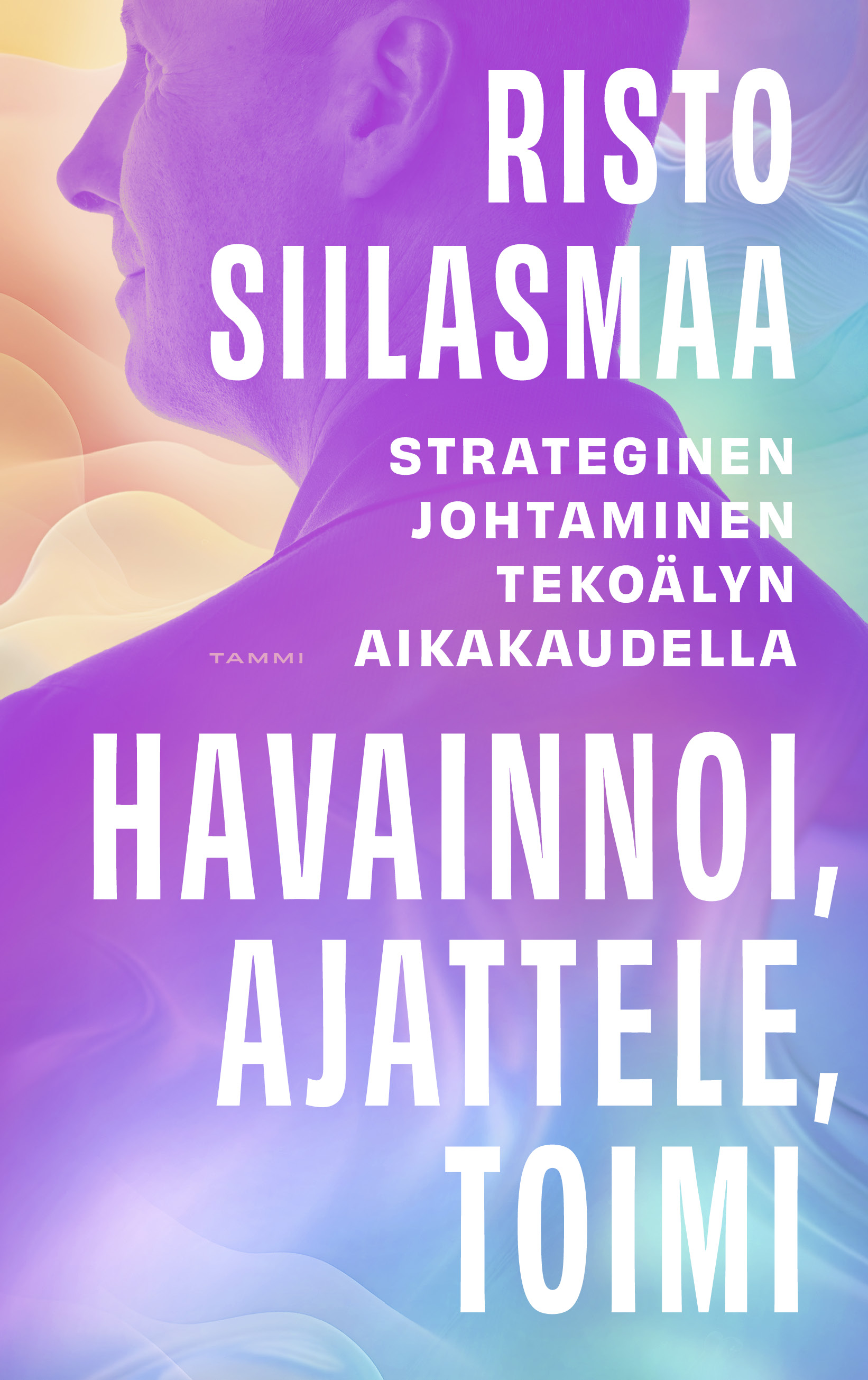 Risto Siilasmaa julkaisee kirjan tekoälystä ja johtamisesta