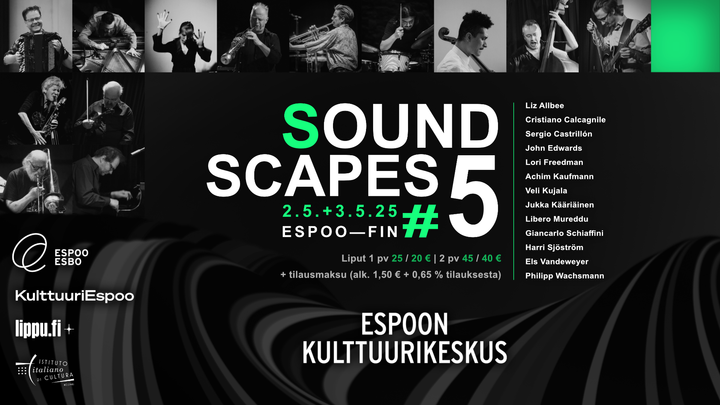 Alt-text: SoundScapes #5 festivaalin juliste Espoon Louhisalissa 2.-3.5. Musta tausta, valkoista ja vihreää tekstiä. Hahmoja soittamassa instrumentteja ylhäällä.