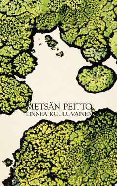 Metsän peitto -kirjan kansikuva