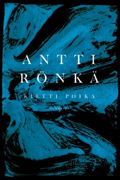Antti Rönkä: Kiltti poika