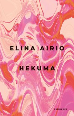 Elina Airio: Hekuma