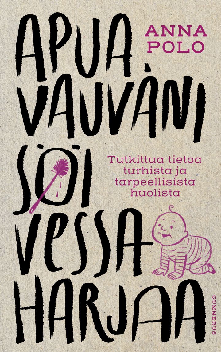 Anna Polo: Apua vauvani si vessaharjaa
