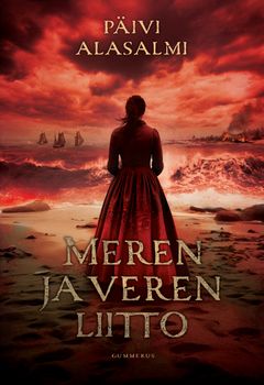 Päivi Alasalmi: Meren ja veren liitto