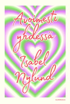 Isabel Nylund: Avoimesti yhdessä