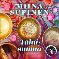 Miina Supinen: Tähtisumua