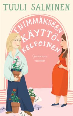 Tuuli Salminen: Enimmäkseen käyttökelpoinen