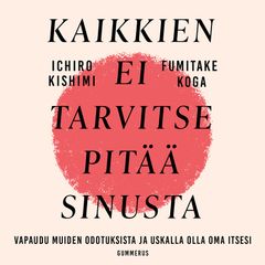 Kaikkien ei tarvitse pitää sinusta, äänikirjan kansikuva