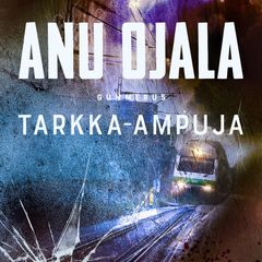 Anu Ojala: Tarkka-ampuja, äänikirjan kansi