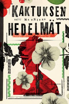 Satu Manninen: Kaktuksen hedelmät