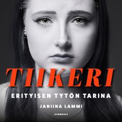 Janiina Lammi: Tiikeri, äänikirjan kansi