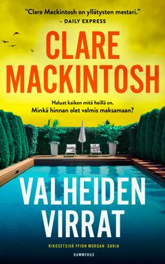 Clare Mackintosh: Valheiden virrat