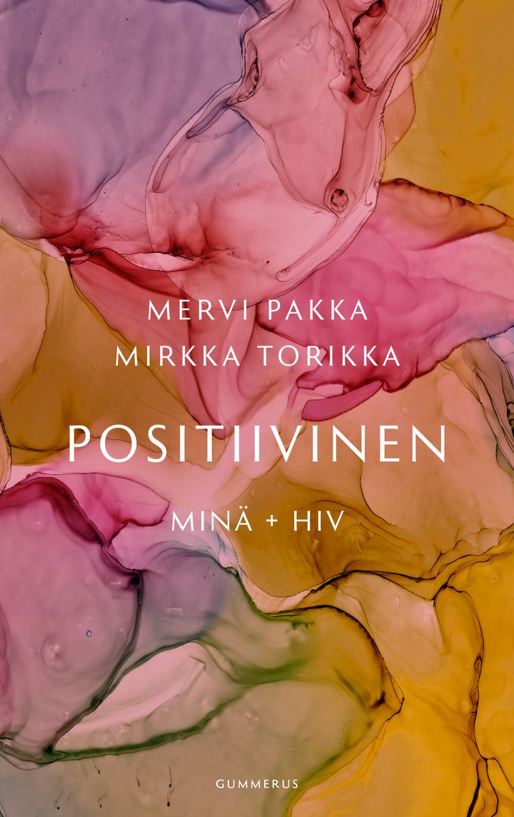 Mervi Pakka, Mirkka Torikka: Positiivinen, kirjan kansikuva