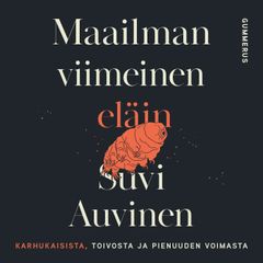 Suvi Auvinen: Maailman viimeinen eläin