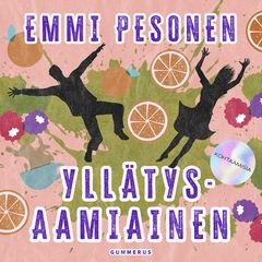 Emmi Pesonen: Yllätysaamiainen