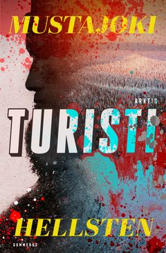 Noora Mustajoki & Bosse Hellsten: Turisti