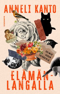 Anneli Kanto: Elämänlangalla