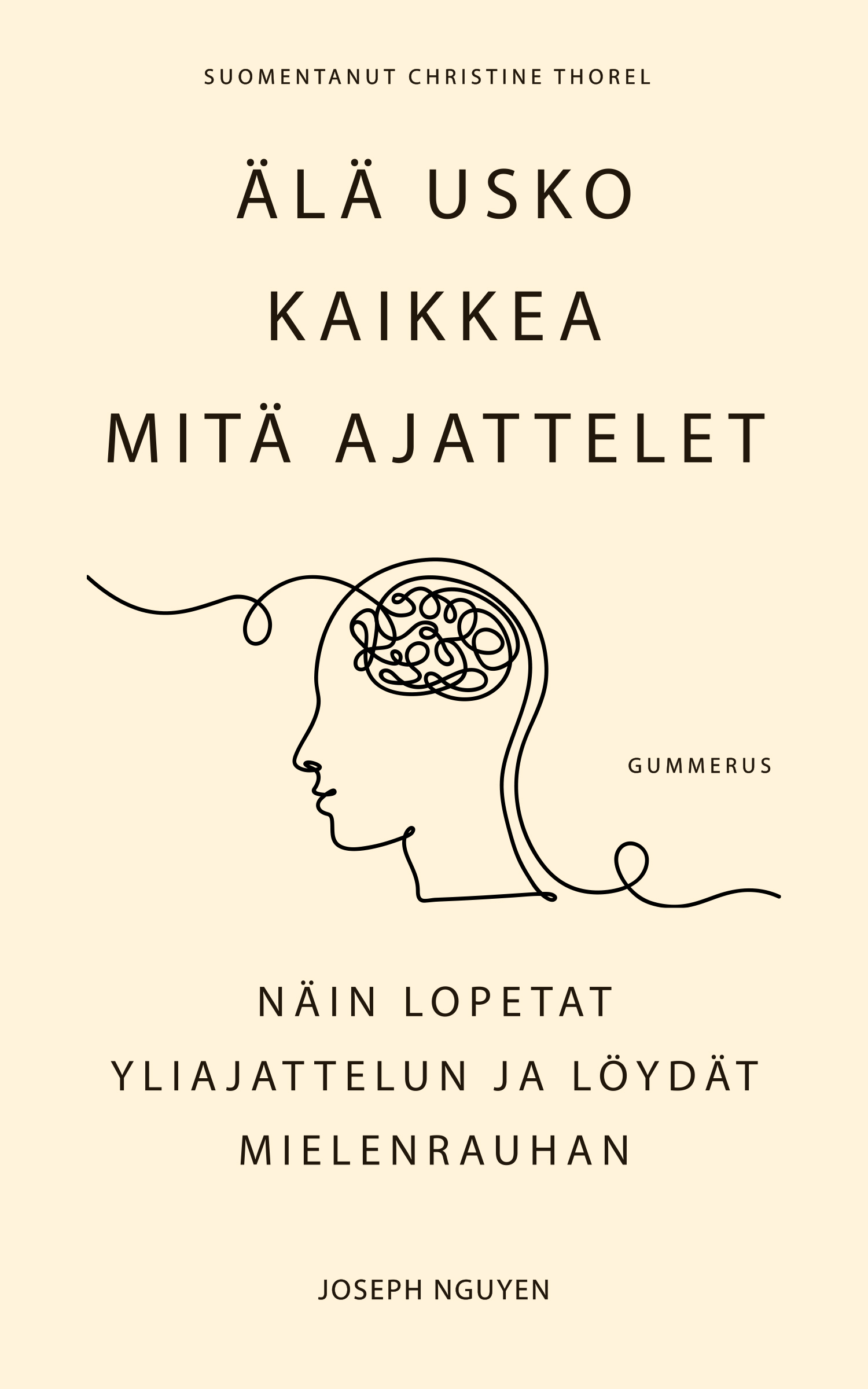 Joseph Nguyenin yliajattelua käsittelevä teos ilmestyy suomeksi elokuussa