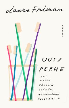 Laura Friman: Uusi perhe, kirjan kansikuva