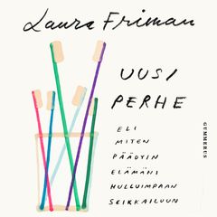 Laura Friman: Uusi perhe, äänikirjan kansikuva