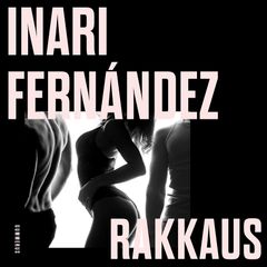 Inari Fernández: Rakkaus, äänikirjan kansi