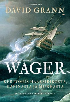 David Grann: Wager, kansikuva