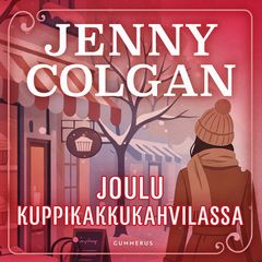 Jenny Colgan: Joulu Kuppikakkukahvilassa, äänikirjan kansi