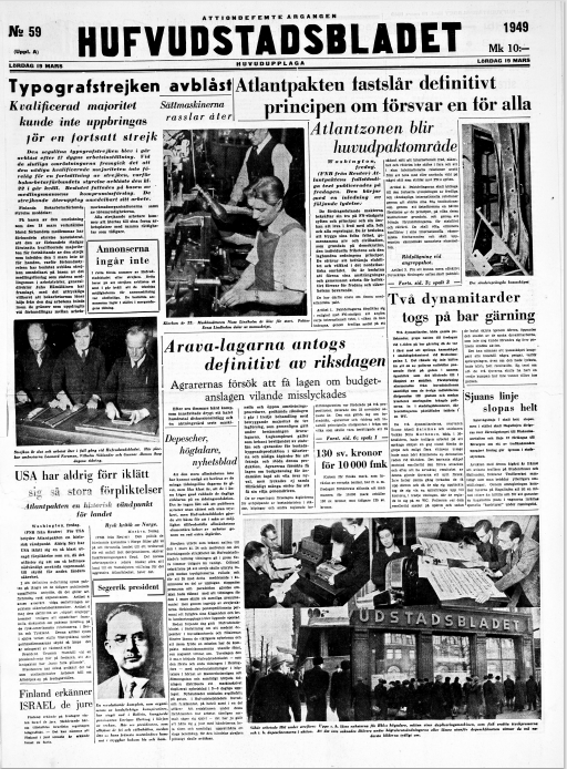 Maaliskuussa 1949 Suomessa elettiin myös lakkoaikoja. Hufvudstadsbladet raportoi lauantaina 19 maaliskuuta 1949, että typografien lakko on loppunut.